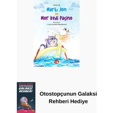 Martı Jon ve Mor Kedi Paçino + Otostopçunun Galaksi Rehberi