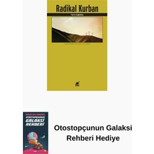 Ayrıntı Yayınları Radikal Kurban + Otostopçunun Galaksi Rehberi