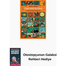 Metis Yayınları Çoğu Zarar Azı Karar + Otostopçunun Galaksi Rehberi