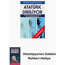 Destek Yayınları Atatürk Diriliyor - Ilahi Nutuk + Otostopçunun Galaksi Rehberi