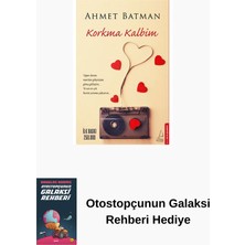 Destek Yayınları Korkma Kalbim + Otostopçunun Galaksi Rehberi