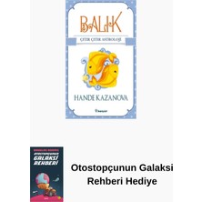 İnkılap Kitabevi Çıtır Çıtır Astroloji - Balık + Otostopçunun Galaksi Rehberi