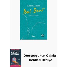 Sel Yayıncılık Bul Beni + Otostopçunun Galaksi Rehberi