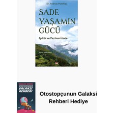 Say Sade Yaşamın Gücü + Otostopçunun Galaksi Rehberi