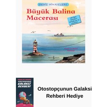 İş Bankası Kültür Yayınları Büyük Balina Macerası - Deniz Hikayeleri + Otostopçunun Galaksi Rehberi