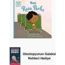 İndigo Kitap Dünyayı Değiştiren Sıradan Insanlar - Ben Rosa Parks + Otostopçunun Galaksi Rehberi
