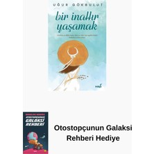 İndigo Kitap Bir Inattır Yaşamak + Otostopçunun Galaksi Rehberi