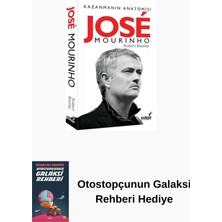 İndigo Kitap Jose Mourinho - Kazanmanın Anatomisi + Otostopçunun Galaksi Rehberi
