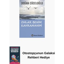 Remzi Kitabevi Onlar Benim Kahramanım + Otostopçunun Galaksi Rehberi