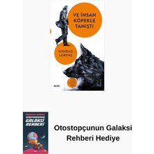 Alfa Yayınları ve Insan Köpekle Tanıştı + Otostopçunun Galaksi Rehberi