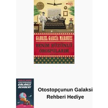 Can Yayınları Benim Hüzünlü Orospularım + Otostopçunun Galaksi Rehberi