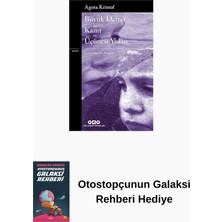 Yapı Kredi Yayınları Büyük Defter - Kanıt - Üçüncü Yalan + Otostopçunun Galaksi Rehberi