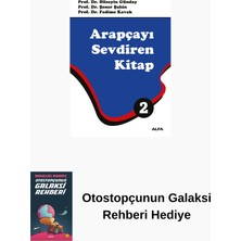 Alfa Yayınları Arapçayı Sevdiren Kitap 2 + Otostopçunun Galaksi Rehberi