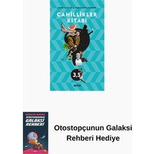 Alfa Yayınları Cahillikler Kitabı 3,5 + Otostopçunun Galaksi Rehberi