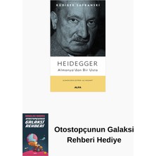 Alfa Yayınları Heidegger - Almanya’dan Bir Usta + Otostopçunun Galaksi Rehberi