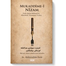 Dede Yayınları Mukaddime-I Nizam – Fatih’in Mürekkebi, Torununun Vicdanı | Av. Abdurrahim Dede