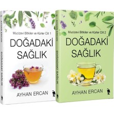 Ayhan Ercan Kitap Seti (Doğadaki Sağlık - Mucizevi Bitkiler ve Kürler Cilt 1 & 2)