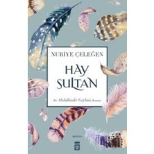 Timaş Yayınları Hay Sultan - Nuriye Çeleğen