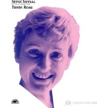 İletişim Yayınları Sevgi Soysal'ın Ciltsiz Tante Rosa Eserinin 2013 Yılı Türkçe Yayınında 103 Sayfa