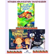 Mutlu Ramazan Çadırı, Sevgili Kuranımdan Öyküler, Ramazan Geceleri (3 Kitap)