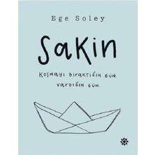 Doğan Novus Sakin - Ege Soley Ciltsiz Kitap Doğan Yayınları Yayıncılık ve Yapımcılık 156 Sayfa