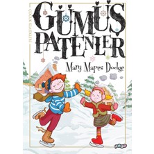 Pogo Çocuk Gümüş Patenler - Mary Mapes Dodge Çocuk Öykü Kitabı  Türkçe