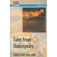 Longman Yayınları Tales From Shakespeare : Longman Fiction Simplified Edition