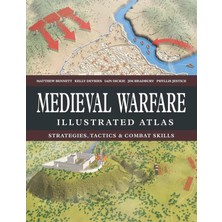 Amber Books Medieval Warfare Illustrated Atlas