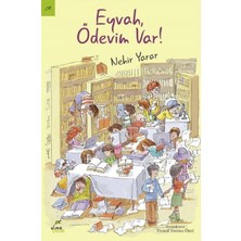 Elma Çocuk Eyvah! Ödevim Var Nehir Yarar 9 - 12 Yaş Çocuk Öykü Kitabı