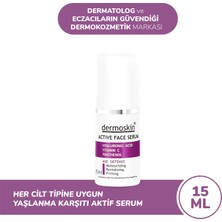 Dermoskin Active Serum | Hyaluronik Asit | C Vitamini Cilt Bakımı | Yüz Nemlendirici | Cilt Serumu | 15 ml