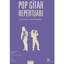 Arkadaş Yayınları Pop Gitar Repertuarı - Bülent İşbilen 248 Sayfa Arkadaş Yayınevi Yayını
