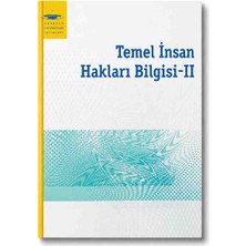 Anadolu Üniversitesi Yayınları Temel İnsan Hakları Bilgisi-2 Kitabı | İnsan Hakları | Hukuk | Kamu Yönetimi | Üniversite Ders Kitabı | Akademik Kaynak Kitap