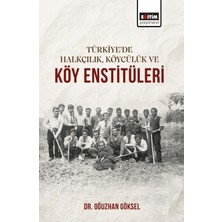 Eğitim Yayınevi Türkiye’de Halkçılık, Köycülük ve Köy Enstitüleri