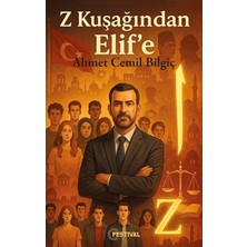 Festival Yayınları Z Kuşağından Elif'e