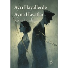 Paşa Yayınları Ayrı Hayallerde Ayna Hayatlar