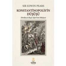 Güneş Kitabevleri Konstantinopolis’in Düşüşü
