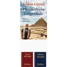 Doğan Kitap Piramitlerin Gölgesinde-Mısır'a Yolculuk + Türk ve Dünya Klasiği