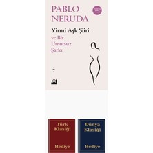 Doğan Kitap Yirmi Aşk Şiiri ve Bir Umutsuz Şarkı + Türk ve Dünya Klasiği