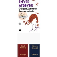 Doğan Kitap Gölgen Zamanın Penceresinde + Türk ve Dünya Klasiği