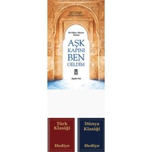 Timaş Yayınları Aşk Kapını Ben Geldim + Türk ve Dünya Klasiği