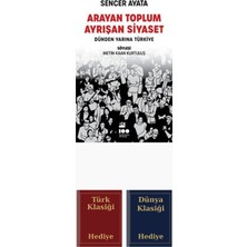 Doğan Kitap Arayan Toplum Ayrışan Siyaset: Dünden Yarına Tü... + Türk ve Dünya Klasiği