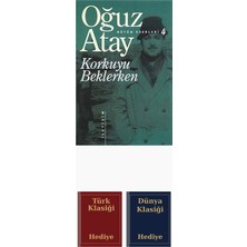 İletişim Yayınları Korkuyu Beklerken - Bütün Eserleri 4 + Türk ve Dünya Klasiği
