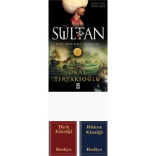 Timaş Yayınları Sultan: Bir Kanuni Romanı + Türk ve Dünya Klasiği