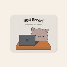 Tabloe 404 Error Eğlenceli Tasarımlı Mouse Pad - 23X19 cm 4mm Kalınlık - Kaydırmaz Tabanlı Kaliteli Mousepad