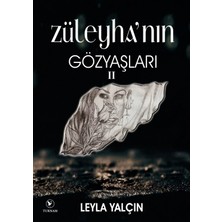 Turnam Yayınları Züleyha'nın Gözyaşları 2