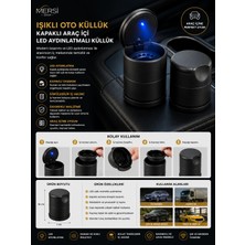 Mersi Shop Işıklı Oto Küllük | Kapaklı Araç Içi LED Aydınlatmalı Küllük