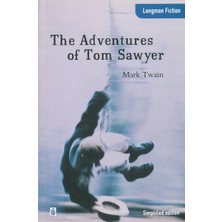 Longman Yayınları The Adventures Of Tom Sawyer : Longman Fiction Simplified Edition Upper Intermediate Level