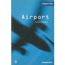 Longman Yayınları Airport : Longman Fiction Simplified Edition Upper Intermediate Level