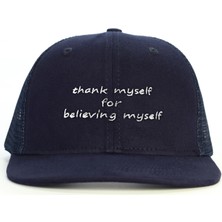 Thank Myself for Believing Myself Snapback Şapka