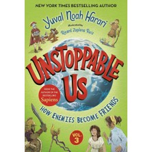 Random House Unstoppable Us, Volume 3 How Enemies Become Friends